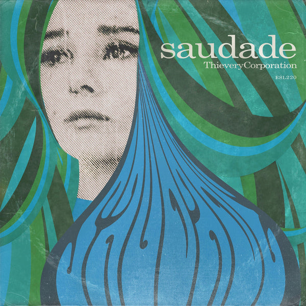 Saudade on Thievery Corporation bändin vinyyli LP-levy.