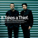 It Takes A Thief on Thievery Corporation bändin vinyyli LP-levy.