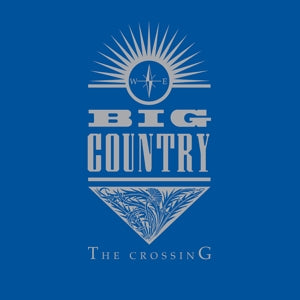 Crossing on Big Country bändin vinyyli LP-levy.