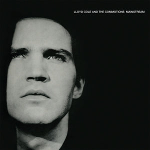 Mainstream on Lloyd Cole & The Commotions bändin vinyyli LP-levy.