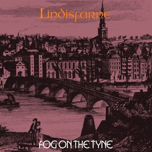Fog On The Tyne on Lindisfarne bändin vinyyli LP-levy.