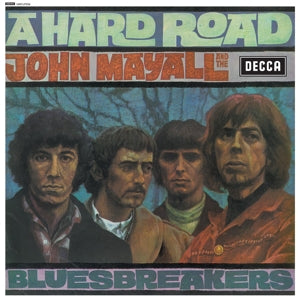 A Hard Road on John Mayall & The Bluesbreakers bändin vinyyli LP-levy.