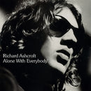 Alone With Everybody on Richard Ashcroft artistin vinyyli LP-levy.