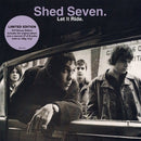 Let It Ride on Shed Seven bändin vinyyli LP-levy.
