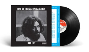 Time of the Last Persecution on Bill Fay artistin vinyyli LP-levy.