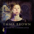 Voices In a Modern Style on Emma Brown artistin vinyyli LP-levy.