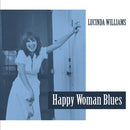 Happy Woman Blues on Lucinda Williams artistin vinyyli LP-levy.