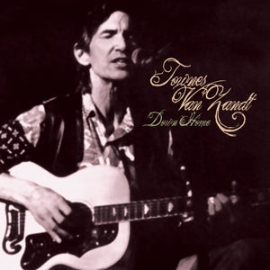 Down Home onTownes Van Zandt artistin vinyyli LP-levy.