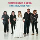 She Sings, They Play on Skeeter Davis & NRBQ bändin vinyyli LP-levy.