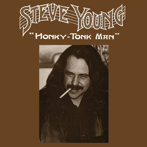 Honky-Tonk Man on Steve Young artistin vinyyli LP-levy.