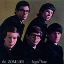 Begin Here on The Zombies bändin vinyyli LP-levy.