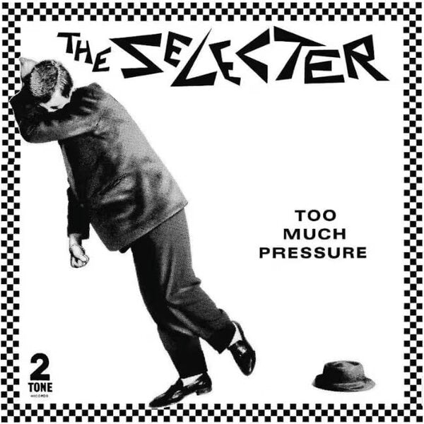 Too Much Pressure on The Selecter bändin vinyyli LP-levy.