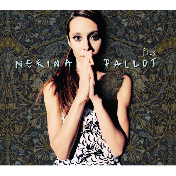 Fires on Nerina Pallot artistin vinyyli LP-levy.