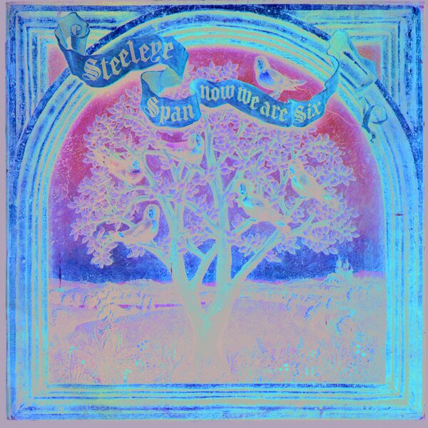 Now We Are Six on Steeleye Span bändin vinyyli LP-levy.