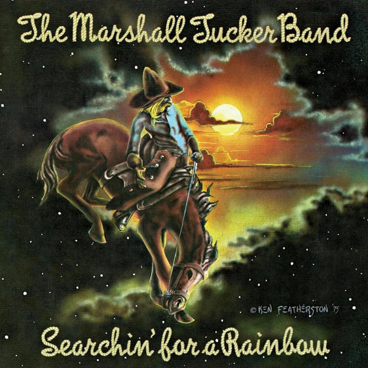 Searchin For a Rainbow on Marshall Tucker Band bändin vinyyli LP-levy.
