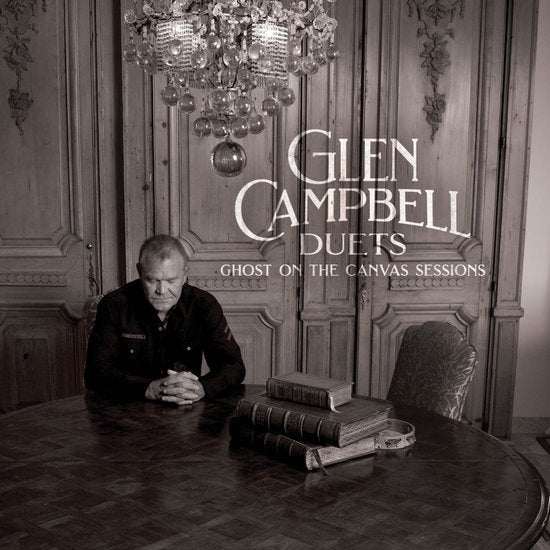 Duets: Ghost On The Canvas Sessions on Glen Campbell artistin vinyyli LP-levy.