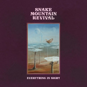 Everything In Sight on Snake Mountain Revival bändin vinyyli LP-levy.
