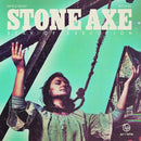 Stay Of Execution on Stone Axe bändin vinyyli Lp-levy.