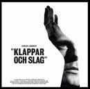 Klappar och Slag on Oskar Linnros artistin vinyyli LP-levy.