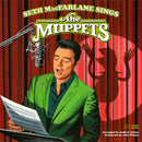 Seth MacFarlane Sings The Muppets on Seth MacFarlane artistin vinyyli LP-levy.