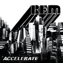 Accelerate on R.E.M. bändin vinyyli LP-levy.