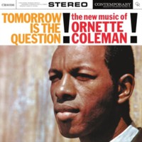 Tomorrow Is The Question!: The New Music Of Ornette Coleman on Ornette Coleman artistin vinyyli LP-levy.