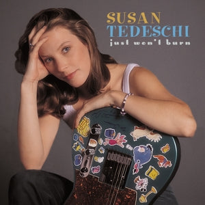 Just Won't Burn on Susan Tedeschi artistin vinyyli LP-levy.