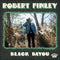 Black Bayou on Robert Finley artistin vinyyli LP-levy.
