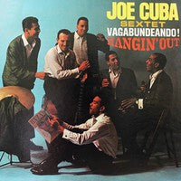 Vagabundeando! Hangin' Out on Joe Cuba Sextette bändin vinyyli LP-levy.