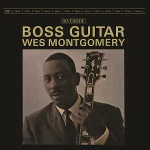 Boss Guitar on Wes Montgomery artistin vinyyli LP-levy.