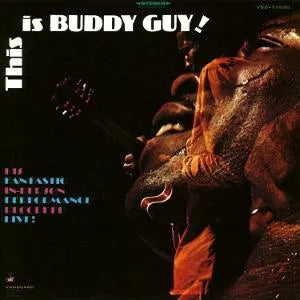 This is Buddy Guy! on Buddy Guy artistin vinyyli LP-levy.
