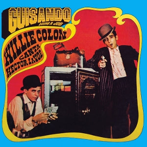 Guisando: Doing a Job on Willie Colón & Héctor Lavoe artistien vinyyli LP-levy.