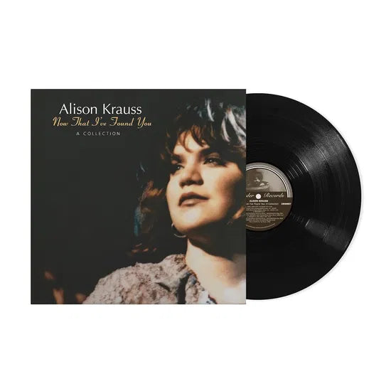 Now That I've Found You: a Collection on Alison Krauss artistin vinyyli LP-levy.