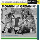 Moanin’ N Groanin’ on Tip & Tinker With Charlie Scott bändin vinyyli LP-levy.