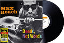 Deeds, Not Words on Max Roach artistin vinyyli LP-levy.