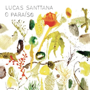 O Paraiso on Lucas Santtana artistin vinyyli LP-levy.