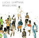 Brasiliano on Lucas Santtana artistin vinyyli LP-levy.