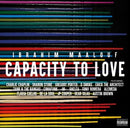 Capacity To Love on Ibrahim Maalouf artistin vinyyli LP-levy.
