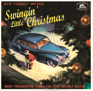 Have Yourself Another Swingin' Little Christmas on V/A vinyyli LP.
