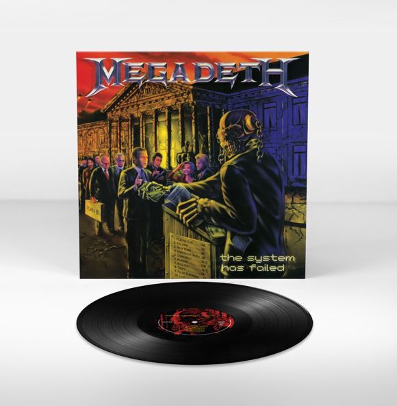 The System Has Failed on Megadeth bändin vinyyli LP-levy.