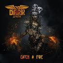 Catch A Fire on Twentydarkseven bändin vinyyli LP-levy.