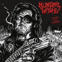 Tango & Thrash Redux on Municipal Waste bändin vinyyli LP-levy.