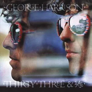 Thirty Three & 1/3 on George Harrison artistin vinyyli LP-levy.