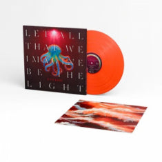 Let All That We Imagine Be The Light on Garbage bändin vinyyli LP-levy.