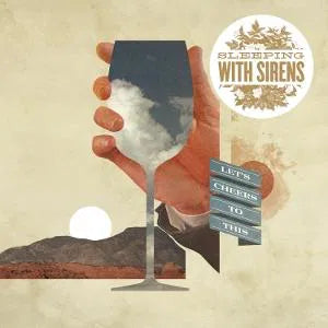 Let's Cheers to This on Sleeping With Sirens bändin vinyyli LP-levy.