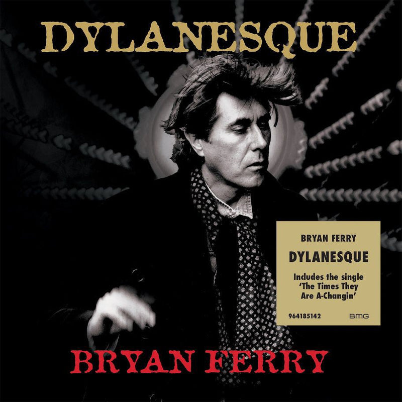 Dylanesque on Bryan Ferry artistin vinyyli LP-levy.