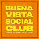 Buena Vista Social Club on Original Broadway Cast of Buena Vista Social Club bändin vinyyli LP-levy.