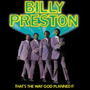 That's the Way God Planned It on Billy Preston artistin vinyyli LP-levy.