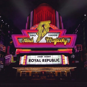 Club Majesty on Royal Republic bändin vinyyli LP-levy.