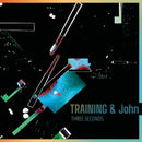 Three Seconds on Training & John bändin vinyyli LP-levy.
